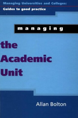 Cover of Managing the Academic Unit