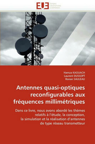 Cover of Antennes Quasi-Optiques Reconfigurables Aux Fr quences Millim triques