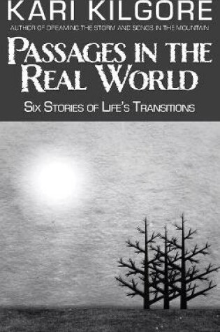 Cover of Passages in the Real World