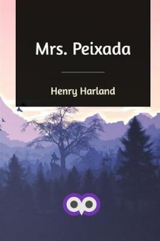 Cover of Mrs. Peixada