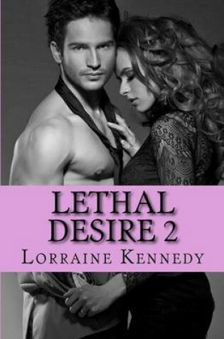 Cover of Lethal Desire 2
