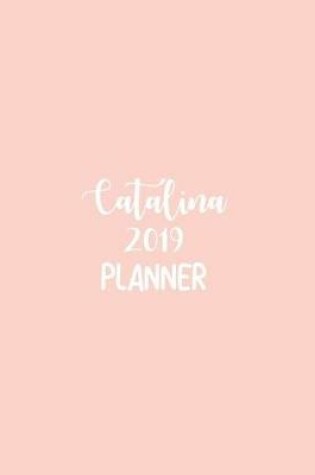 Cover of Catalina 2019 Planner