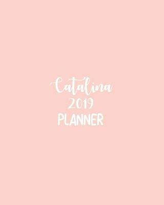 Book cover for Catalina 2019 Planner