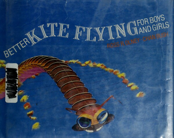 Book cover for Better Kite Flying for Boys and Girls
