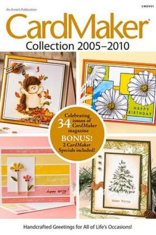 Cover of Cardmaker Collection 2005-2010