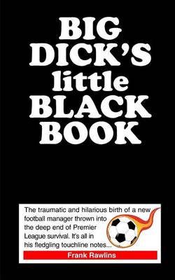 Book cover for Big Dick's Little Black Book