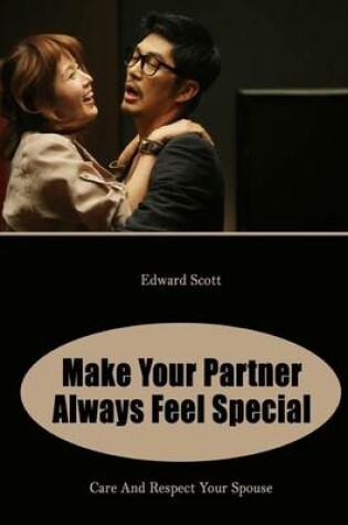 Cover of Make Your Partner Always Feel Special