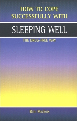 Book cover for Sleeping Well, the Drug-Free Way