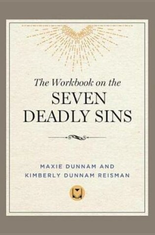 Cover of The Workbook on the Seven Deadly Sins