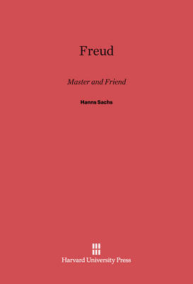 Book cover for Freud, Master and Friend