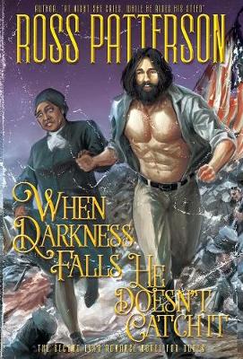 Book cover for When Darkness Falls, He Doesn't Catch It