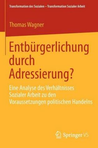 Cover of Entbürgerlichung durch Adressierung?