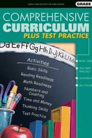 Cover of Comprehensive Curriculum Plus Test Practice, Kindergarten