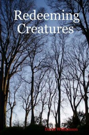 Cover of Redeeming Creatures