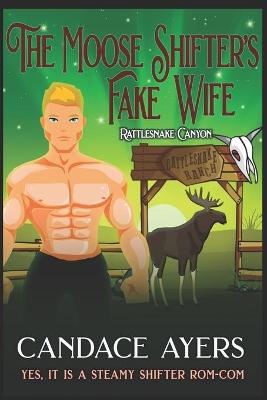 Book cover for The Moose Shifter's Fake Wife
