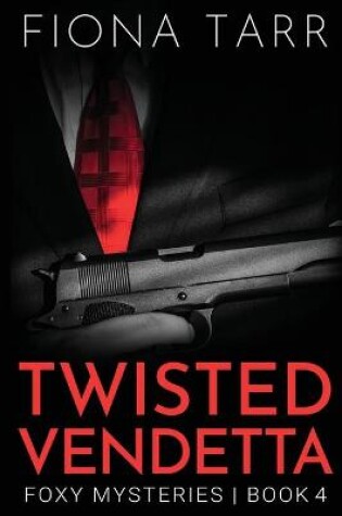 Cover of Twisted Vendetta
