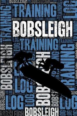 Book cover for Bobsleigh Training Log and Diary