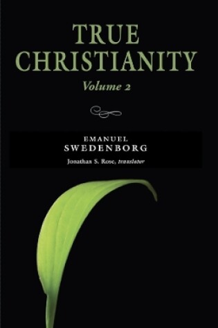 Cover of True Christianity, Volume 2