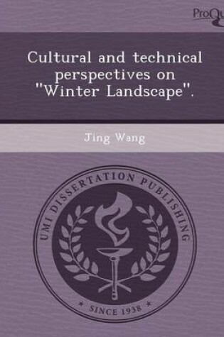 Cover of Cultural and Technical Perspectives on Winter Landscape.