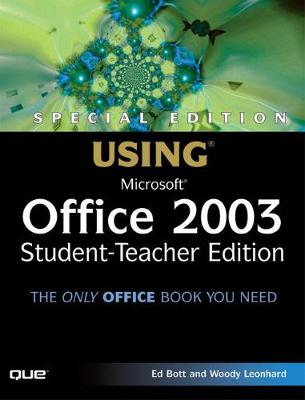 Book cover for Special Edition Using Microsoft Office 2003, Student-Teacher Edition