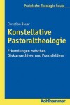 Book cover for Konstellative Pastoraltheologie