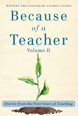 Book cover for Because of a Teacher, vol. II