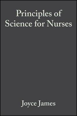 Book cover for Principles of Science for Nurses