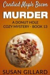 Book cover for Candied Maple Bacon Murder