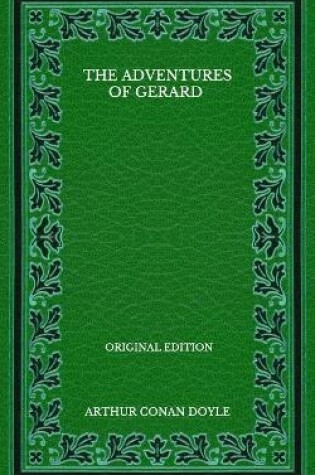 Cover of The Adventures Of Gerard - Original Edition