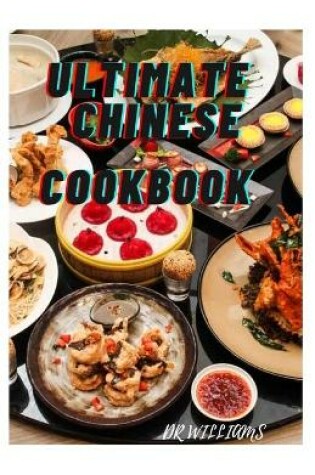 Cover of Ultimate Chinese Cookbook