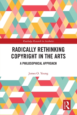 Book cover for Radically Rethinking Copyright in the Arts