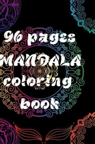 Cover of 96 pages MANDALA coloring book adult coloring book spiral bound