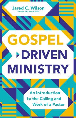 Book cover for Gospel-Driven Ministry