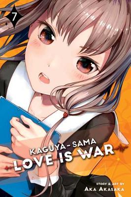 Book cover for Kaguya-sama: Love Is War, Vol. 7