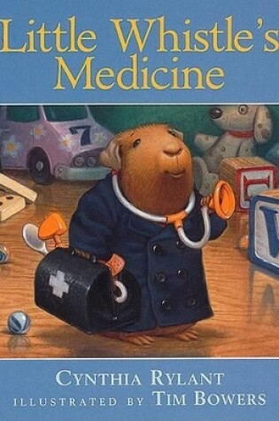 Cover of Little Whistle's Medicine