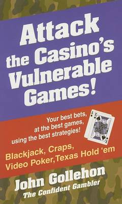 Book cover for Attack the Casino's Vulnerable Games!