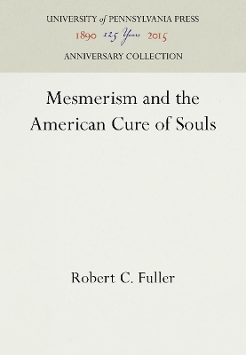 Book cover for Mesmerism and the American Cure of Souls