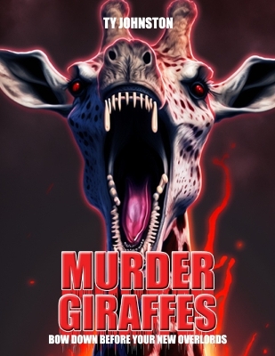 Book cover for Murder Giraffes