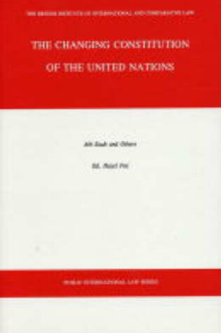 Cover of The Changing Constitution of the United Nations