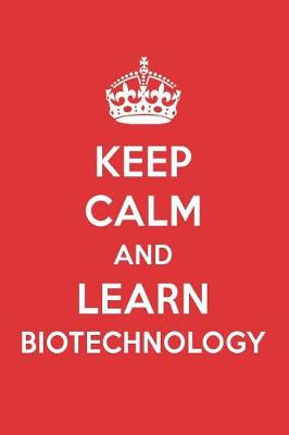 Book cover for Keep Calm and Learn Biotechnology