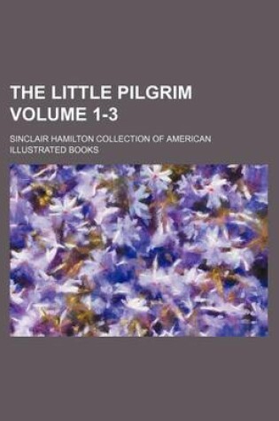 Cover of The Little Pilgrim Volume 1-3