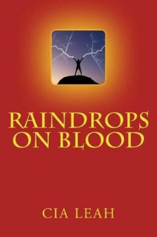 Cover of Raindrops on Blood