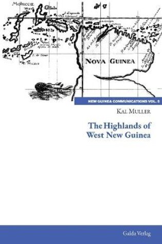 Cover of The Highlands of West New Guinea
