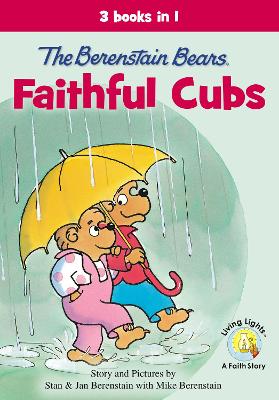 Book cover for The Berenstain Bears, Faithful Cubs