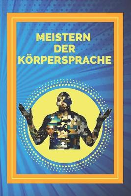 Book cover for Meistern Der Koerpersprache