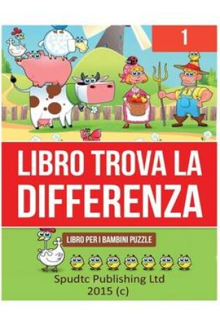 Cover of Libro Trova La Differenza 1