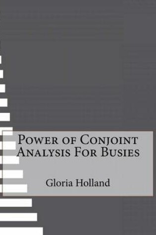 Cover of Power of Conjoint Analysis For Busies