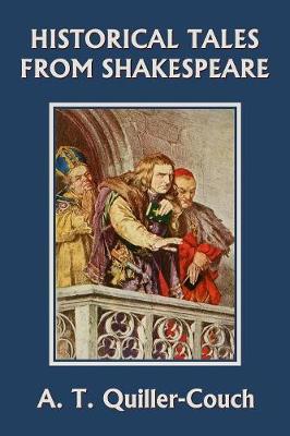 Book cover for Historical Tales from Shakespeare (Yesterday's Classics)