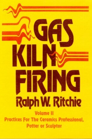Cover of Gas Kiln Firing