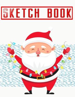 Book cover for Sketch Book For Beginners Occasion Christmas Gifts